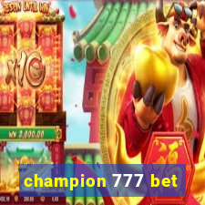 champion 777 bet